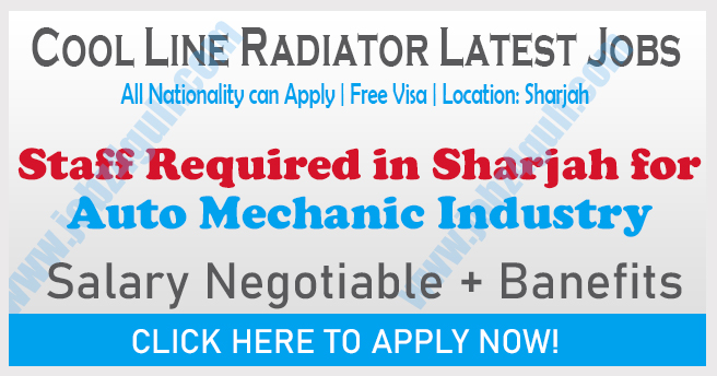 Cool Line Radiator Careers: Auto Mechanic Jobs in Sharjah