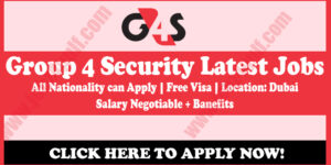G4S  Security Careers 2024: Explore Supervisor, Manager jobs in Dubai